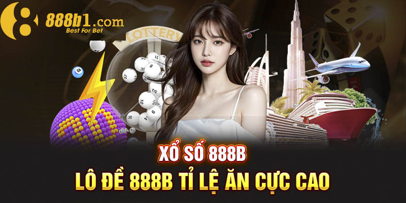 Xổ số tại hệ thống mang đến khả năng trúng thưởng cao