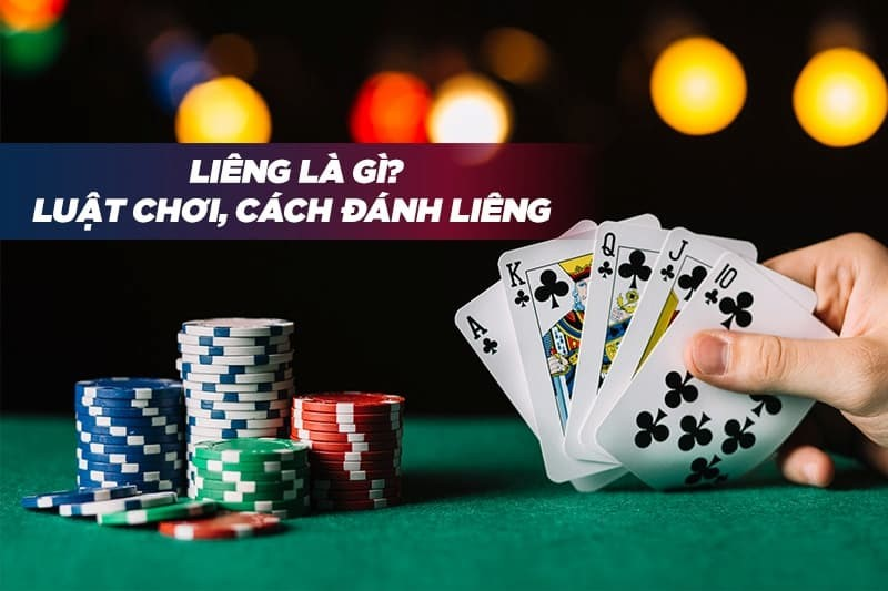 quy tắc chơi liêng