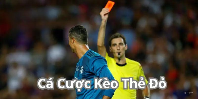 Kèo thẻ đỏ phạt đầu tiên, thẻ tiếp theo, và thẻ phạt cuối cùng
